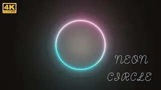 Neon Circle | After Effects | Adobe Premiere Pro