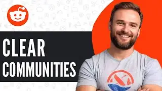 How To Clear Recent Communities on Reddit - Full Guide 2025