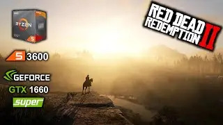 Red Dead Redemption 2 Ryzen 3600 + GTX 1660 Super best settings benchmark