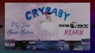 Melanie Martinez - Play Date (Ekort Beatz Remix)