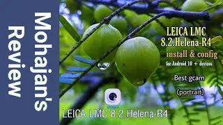 Gcam LMC 8.2 full setup, config download & others tricks support 2023
