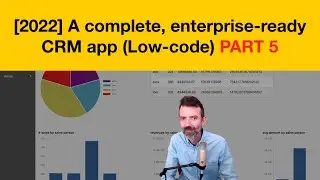 [Low-Code] Create a Custom CRM App (part 5: ADD CUSTOM JAVASCRIPT CODE)