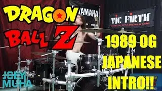 ORIGINAL Dragon Ball Z Theme Song DRUM COVER - JOEY MUHA