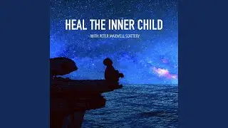 Heal the Inner Child