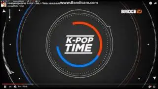 K-POP TIME (16+) BRIDGE TV