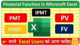 Financial function in Excel. PMT, PPMT, IPMT, PV, FV, NPER| How To Use PV, FV,  Formula in Excel