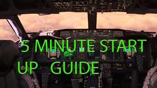 MSFS PMDG 737 5 MIN START UP GUIDE