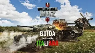 Wot Blitz • Guida in Italiano