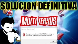 Solucin Error VCRUNTIME140.DLL En Cualquier Windows 2022 Multiversus , fall guys ,Stray