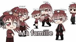 Ma famille...