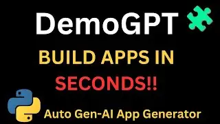 DemoGPT:Build LLM Apps in SECONDS with LangChain - NO CODE Required!| Installation+Demo Tutorial