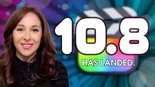 Final Cut Pro 10.8 has Landed! | See what's new.