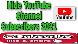 How to Hide Subscribers on Youtube 2021 | Subscribers Hide Kaise Kare|How to Hide Youtube Subscriber