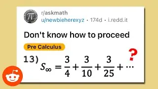 Infinite geometric series, Reddit r/askmath, precalculus