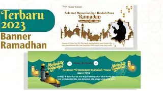 Free downlaod Banner Ramadhan tahun 2023, cara membuat banner ramadhan 1444