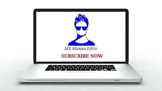 New Intro Video | Change Youtube Channel Name | MX Munna Pro to MX Munna Editz |