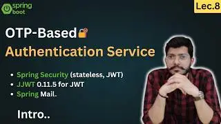 How to Build Email OTP Based Authentication with Spring Boot and JWT in Action