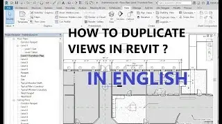 HOW TO DUPLICATE VIEWS IN REVIT ? IN ENGLISH
