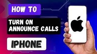 How to Turn ON Announce Calls in iPhone | iPhone Speaks Caller id When Call