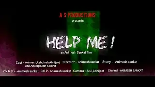 Help me ! | new movie 2017 | A S productions | Horror movie