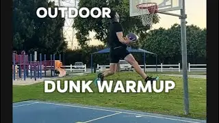 Raw Outdoor Dunk Warmup (lower then 10ft)