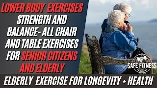 Three Important Leg Exercises for Seniors and Elderly | Longevity and Health High Intensity Workout