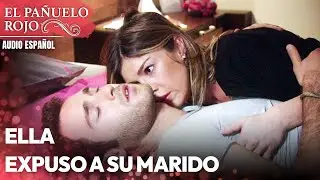 Ella expuso a su marido | El Pañuelo Rojo | Audio Español | Al Yazmalım