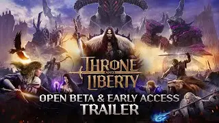 THRONE AND LIBERTY | Open Beta - Early Access - Trailer 2