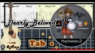 Guitar Tab - Dearly Beloved (Kingdom Hearts) OST Fingerstyle Tutorial Sheet Lesson #Anp