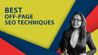 What is Off Page SEO? | Best Off Page SEO Techniques