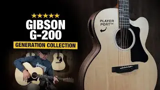 Gibson G-200 - New 2021 Generation Collection Review!