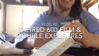 Instant Double Exposures & Expired 600 Film - Treehouse VLOG #2