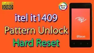 itel 1409 Hard Reset | itel Mobile Hard Reset | itel it1409 Pattern unlock