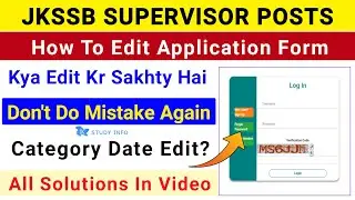 How To Edit JKSSB Supervisor Application Form | JKSSB Supervisor Posts Form Correction | Jkssb Form
