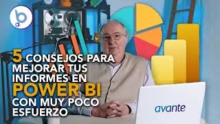 5 Consejos para mejorar tus informes de Power BI