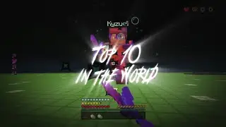 Top 10 in the World (feat, Horizon, gapplewinna, minemen.club, luh_riley_bae)