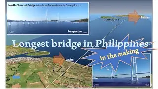 Soon-to-be the longest bridge in PH | Bataan-Cavite Bridge Project