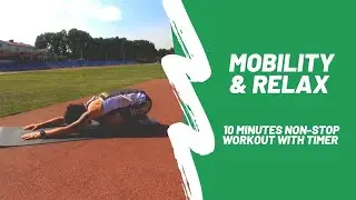 Mobility workout | by Fitsmile | 10 min with timer | Subtitles