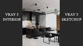 Sketchup Cơ Bản | Buổi số 21 | Vật Liệu Và Ánh Sáng Nội Thất Trong Vray 5 Sketchup