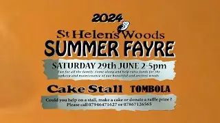 St HELENS WOODS Summer Fayre 2024