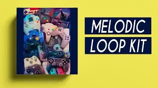 FREE LOOP KIT 2020 / SAMPLE PACK /melodic loop kit + free loop pack | GAME