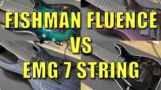 Fishman Fluence VS EMG Seven String Shootout | Open Core and Modern, EMG 81-7, EMG 57-7
