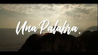 Una Palabra // Mel Carrizo // Una Adoradora Mas