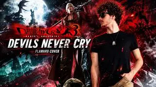 Devils Never Cry | DMC3 Vocal Cover [Flaward]