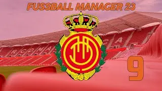 RCD Mallorca | Fussball Manager 23 | Folge 9