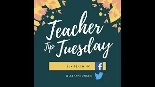 Teacher Tip Tuesday- Scribe