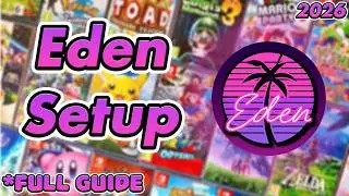 How to Play Switch Games on PC in 2026 | Eden Emulator Full Guide