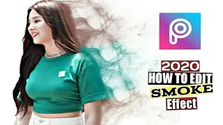 Picsart Smoke Effect 2020 Quick Tutorial
