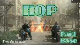LDOE HOP | Last day on earth | Raid base | 1.17.1 