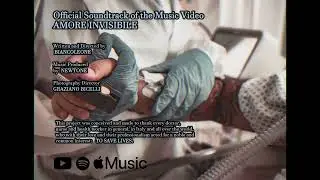 AMORE INVISIBILE (OFFICIAL SOUNDTRACK) - NEWTONE & SATURNO 9